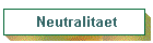 Neutralitaet
